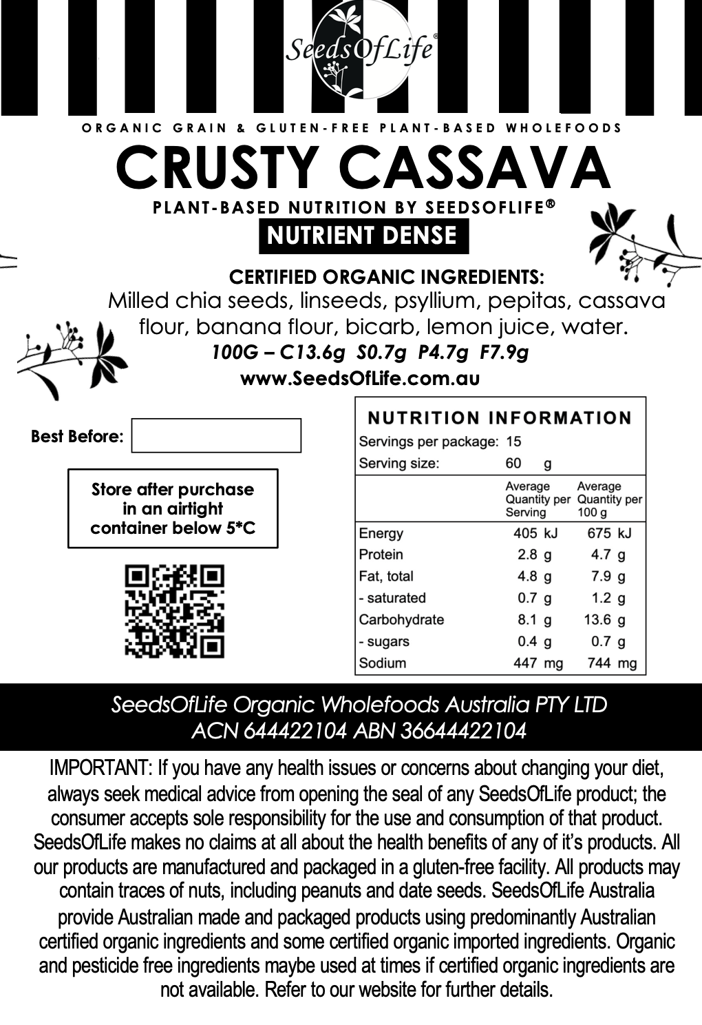 PREBIOTIC CRUSTY 'SEEDY' CASSAVA BREAD